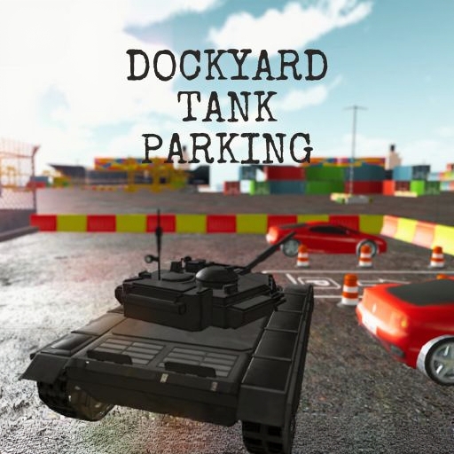 Dockyard Tank Parking