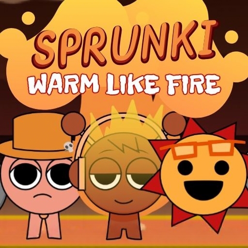 Sprunki Warm Like Fire